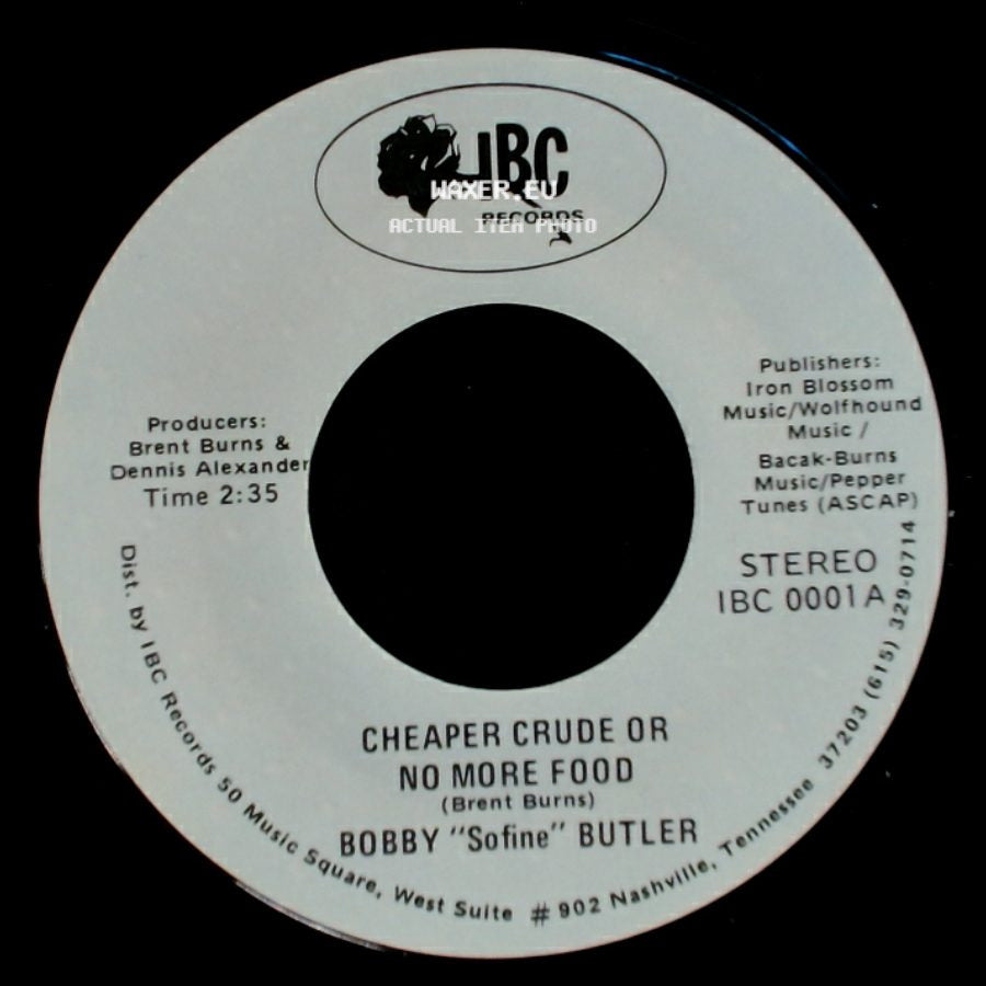 Bobby "Sofine" Butler - Bobby's (Nervous) Breakdown / Cheaper Crude Or No More Food side B