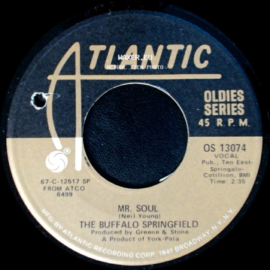 The Buffalo Springfield - Mr. Soul / Bluebird side A