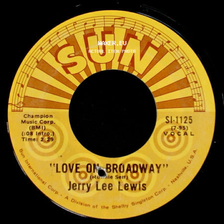 Jerry Lee Lewis - Love On Broadway / Matchbox side A