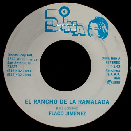 Flaco Jimenez - El Rancho De La Ramalada / Estrellita side A