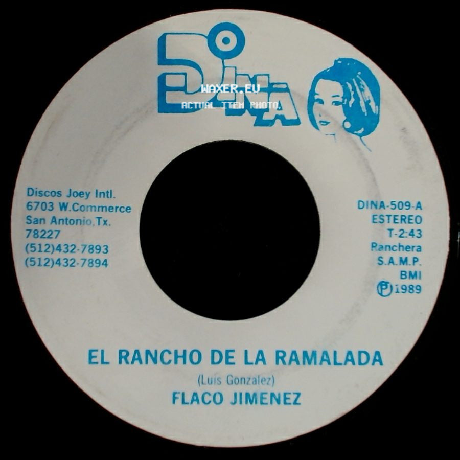 Flaco Jimenez - El Rancho De La Ramalada / Estrellita side A