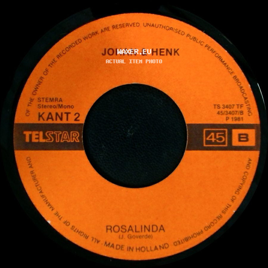 Johan & Henk - Geloof, Hoop En Liefde / Rosalinda side B