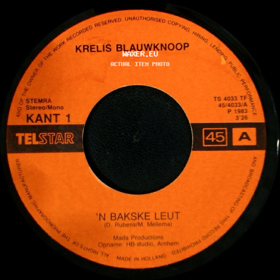 Krelis Blauwknoop - Nog 'n Bakske Leut / 'n Bakske Leut side B
