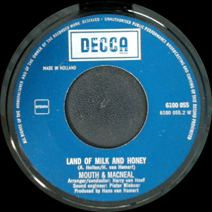 Mouth & Macneal - Land Of Milk And Honey / How Do You Do? side A