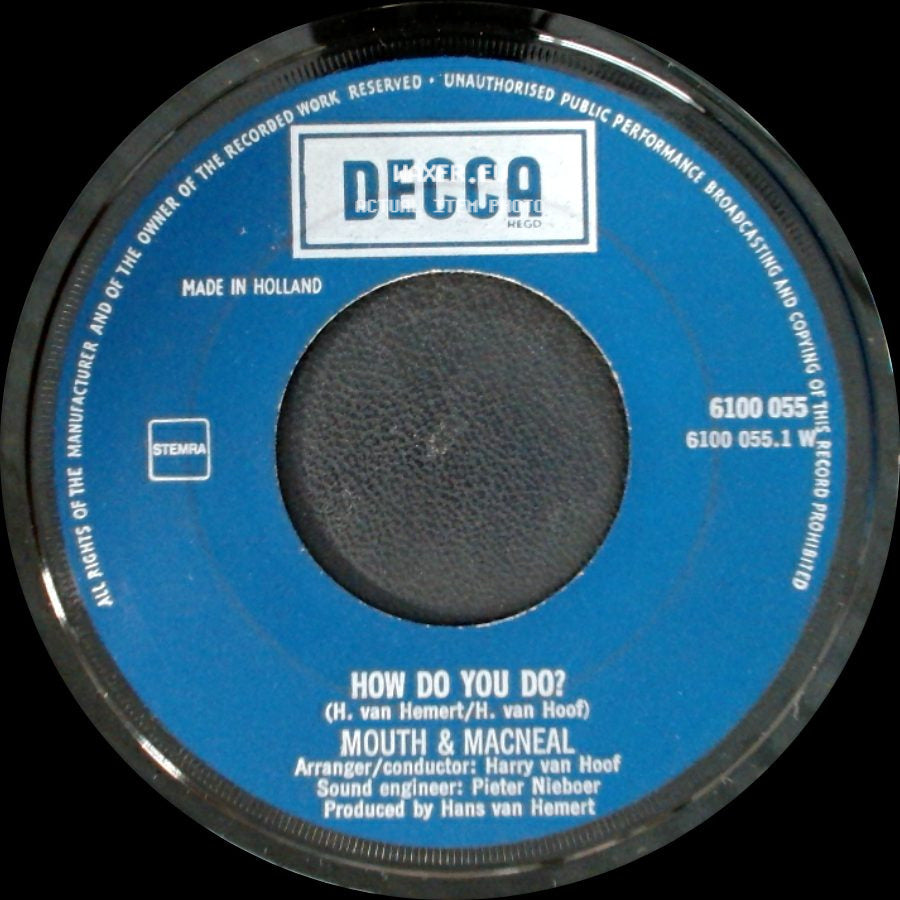 Mouth & Macneal - Land Of Milk And Honey / How Do You Do? side B