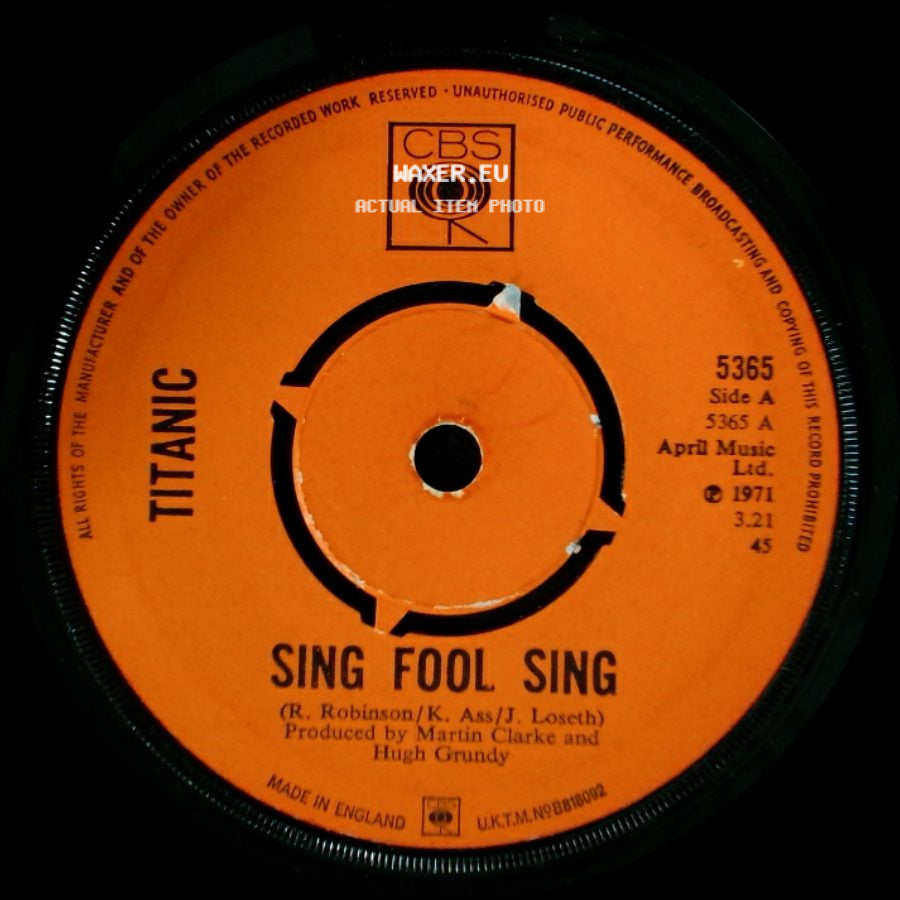 Titanic - Sing Fool Sing / Sultana side A