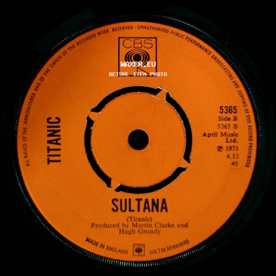 Titanic - Sing Fool Sing / Sultana side B