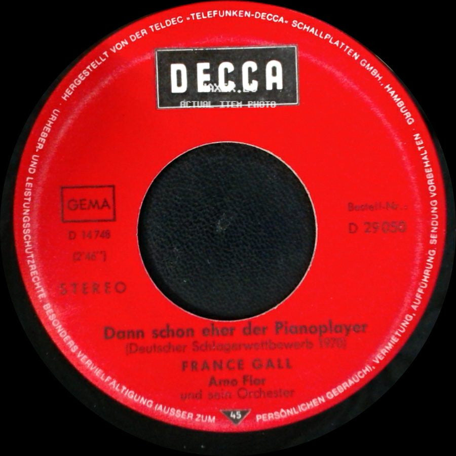 France Gall - Dann Schon Eher Der Pianoplayer / Ich Kann Dir Nicht Böse Sein (It's All Coming Back To Me) side A