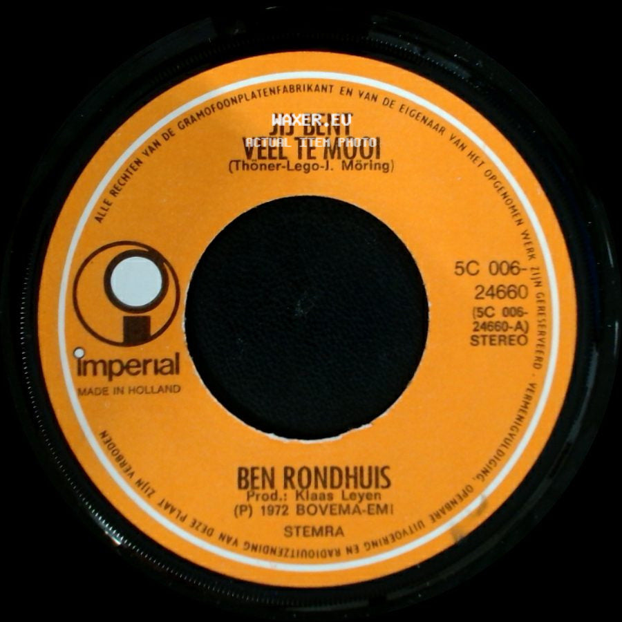 Ben Rondhuis - Jij Bent Veel Te Mooi / Beste Bill side A