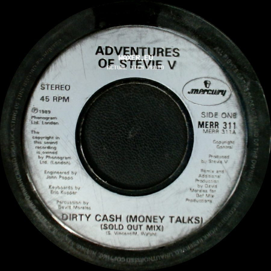 Adventures Of Stevie V - Dirty Cash (Money Talks) (Sold Out Mix) / Dirty Cash (Money Talks) (Dime & Dollar Mix) side A