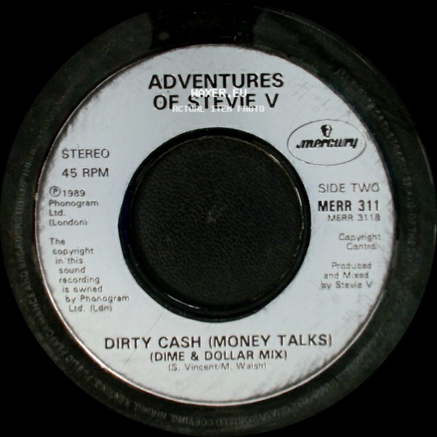 Adventures Of Stevie V - Dirty Cash (Money Talks) (Sold Out Mix) / Dirty Cash (Money Talks) (Dime & Dollar Mix) side B