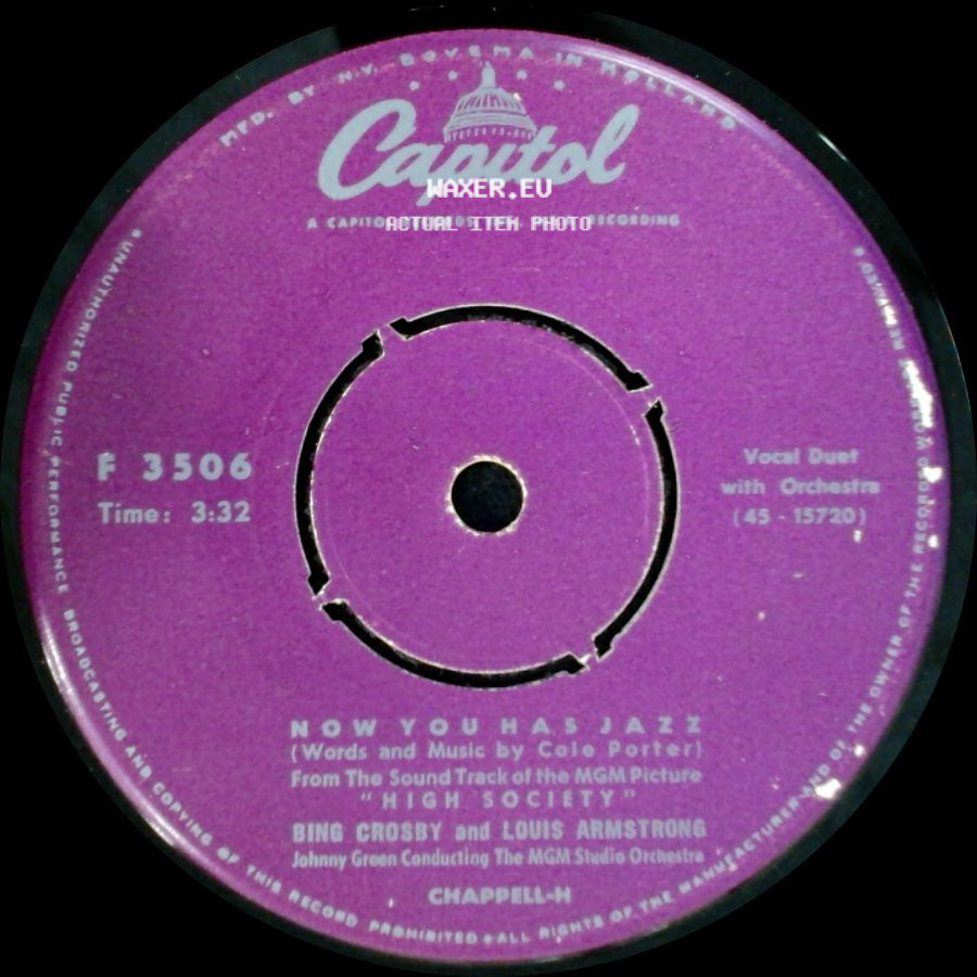 Bing Crosby And Louis Armstrong / Louis Armstrong And His Band - Now You Has Jazz / High Society Calypso side A