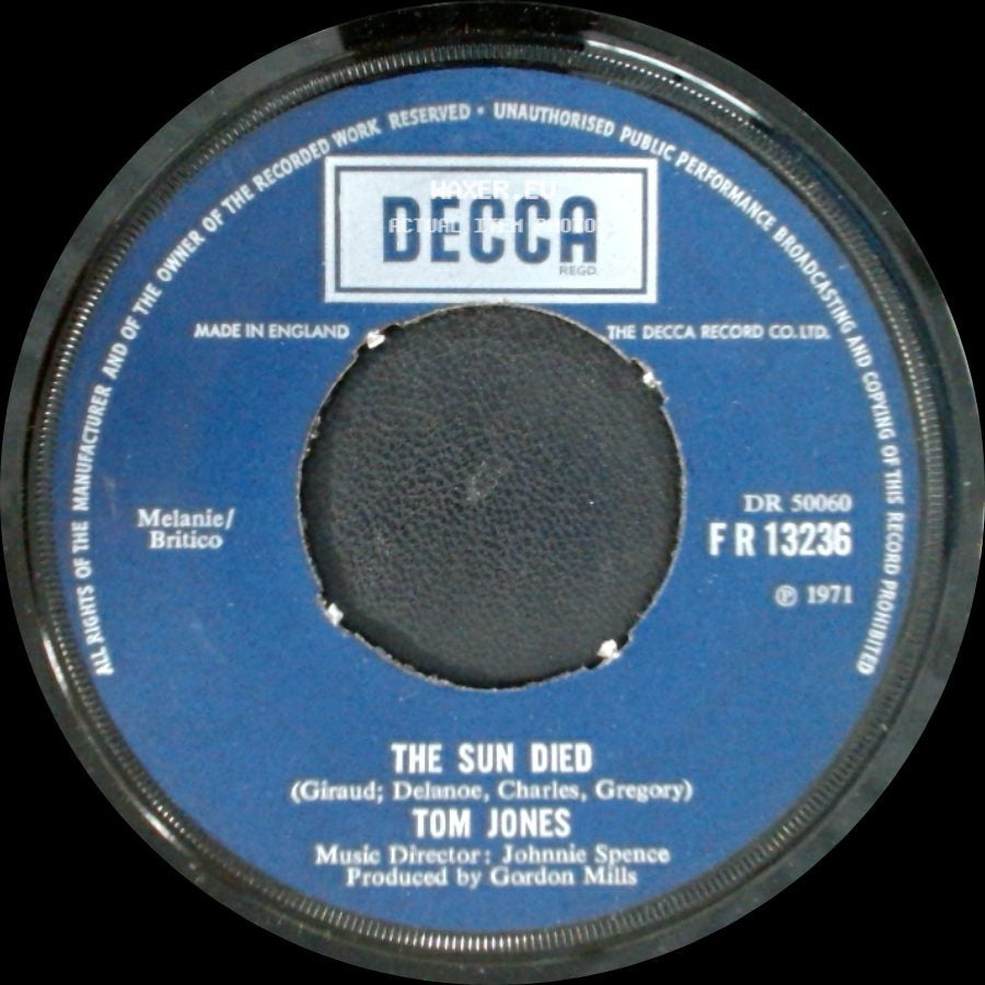 Tom Jones - The Sun Died / Till side A