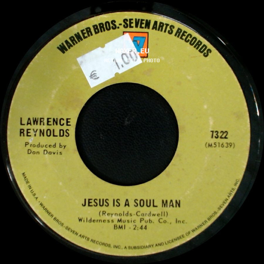 Lawrence Reynolds - Jesus Is A Soul Man / I Know A Good Girl (When I Hold One) side A