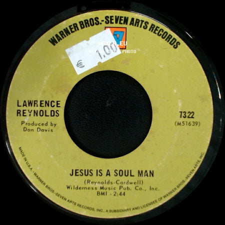 Lawrence Reynolds - Jesus Is A Soul Man / I Know A Good Girl (When I Hold One) side A