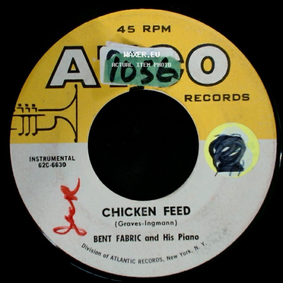Bent Fabric And His Piano - That Certain Party / Chicken Feed side B