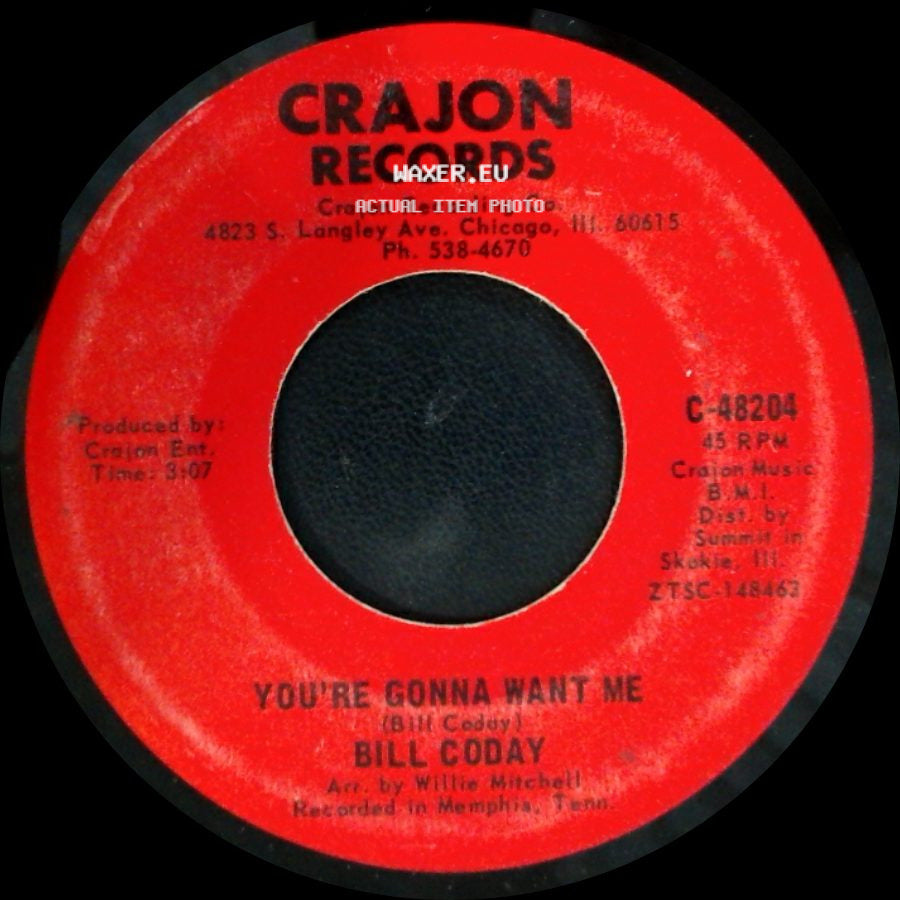 Bill Cuday / Bill Coday - Get Your Lie Straight / You're Gonna Want Me side B