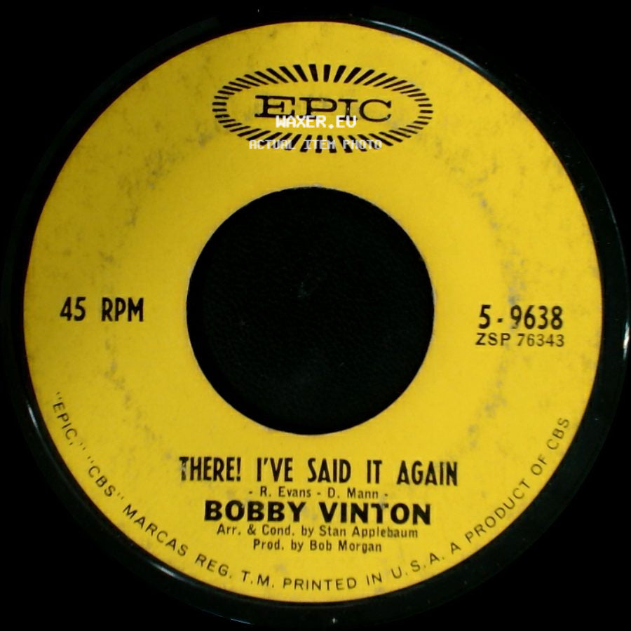 Bobby Vinton - There! I've Said It Again / The Girl With The Bow In Her Hair side A