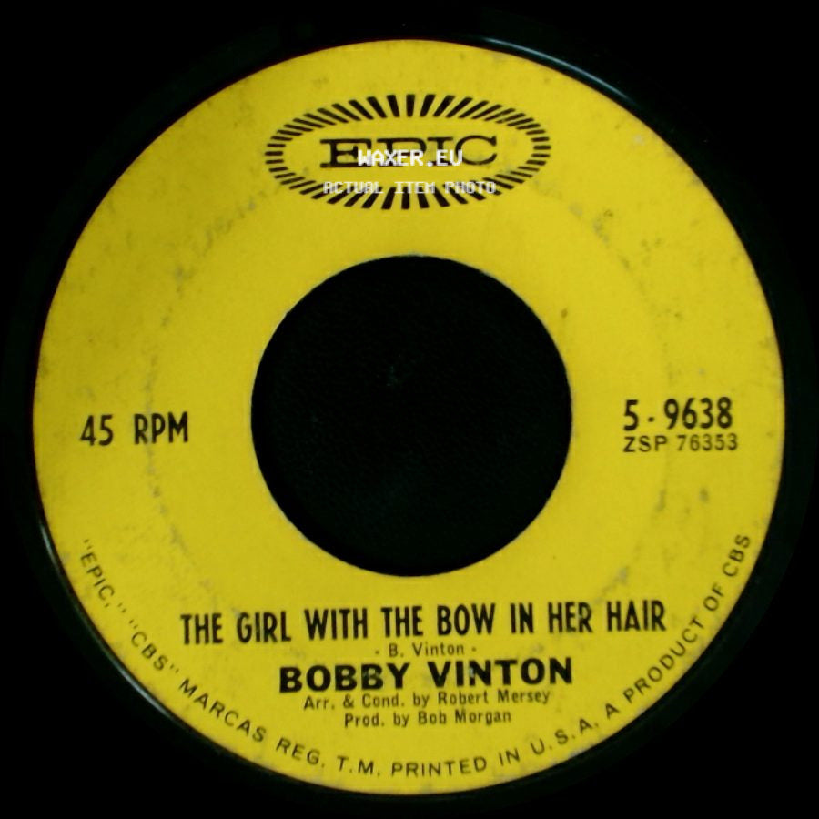Bobby Vinton - There! I've Said It Again / The Girl With The Bow In Her Hair side B