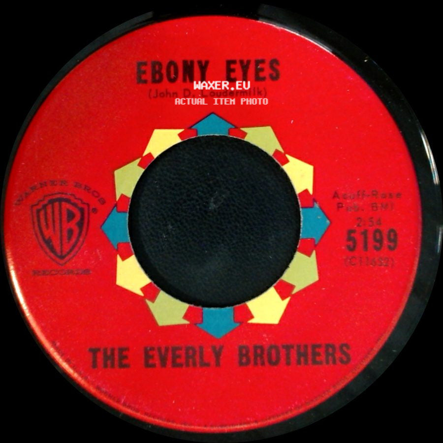 The Everly Brothers - Ebony Eyes / Walk Right Back side A