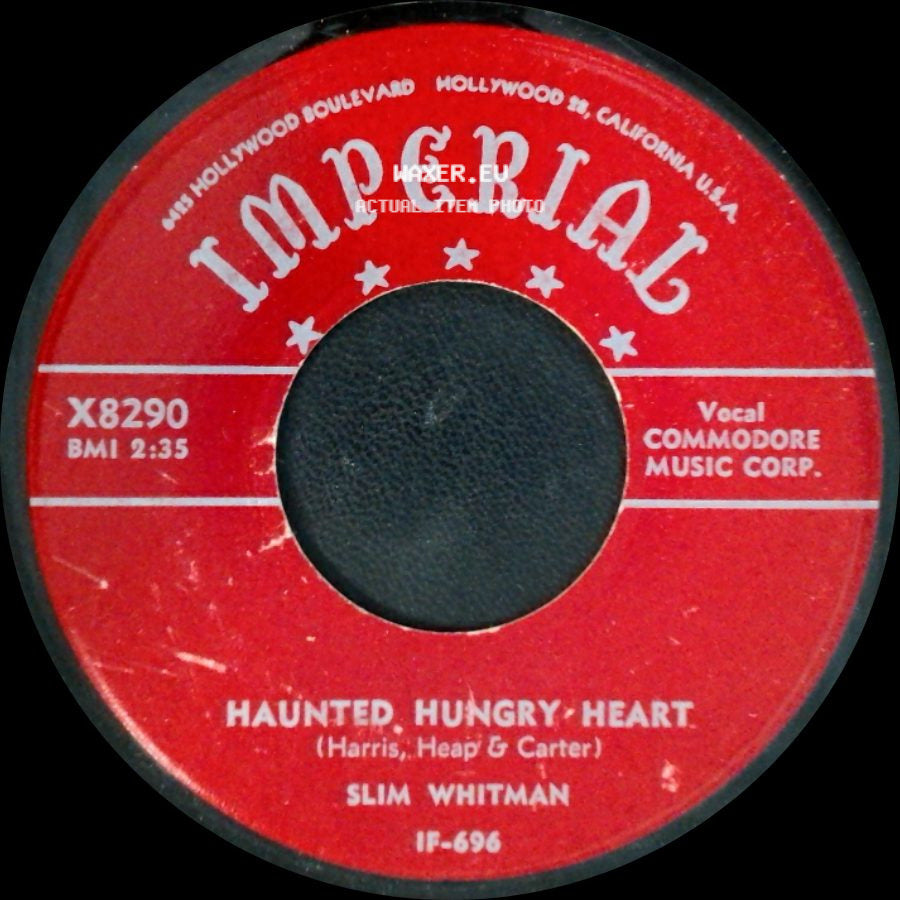 Slim Whitman - Haunted Hungry Heart / Roll On Silvery Moon side A