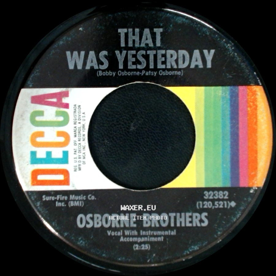 Osborne Brothers - That Was Yesterday / Son Of A Sawmill Man side A