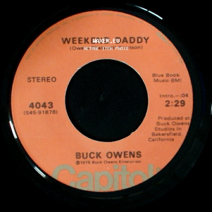 Buck Owens - 41St Street Lonely Hearts' Club / Weekend Daddy side B
