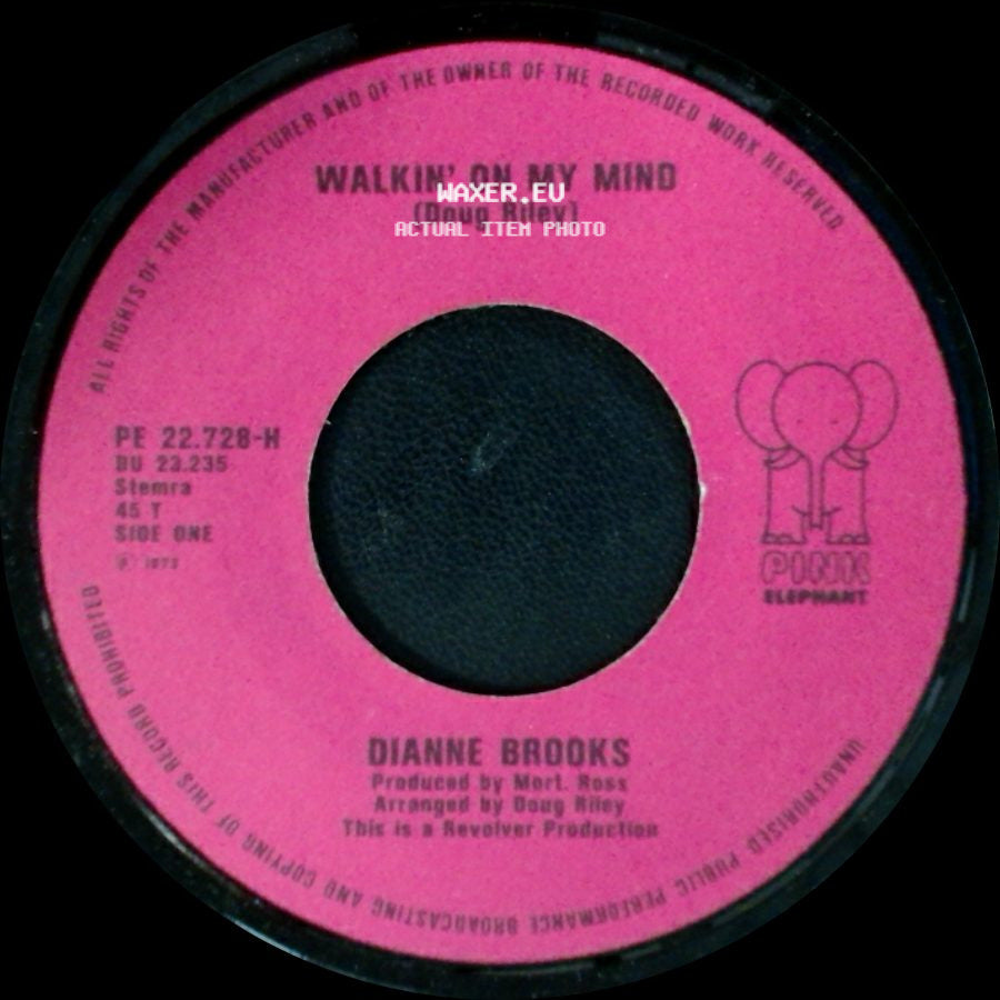 Dianne Brooks - Walkin' On My Mind / Need To Belong side A