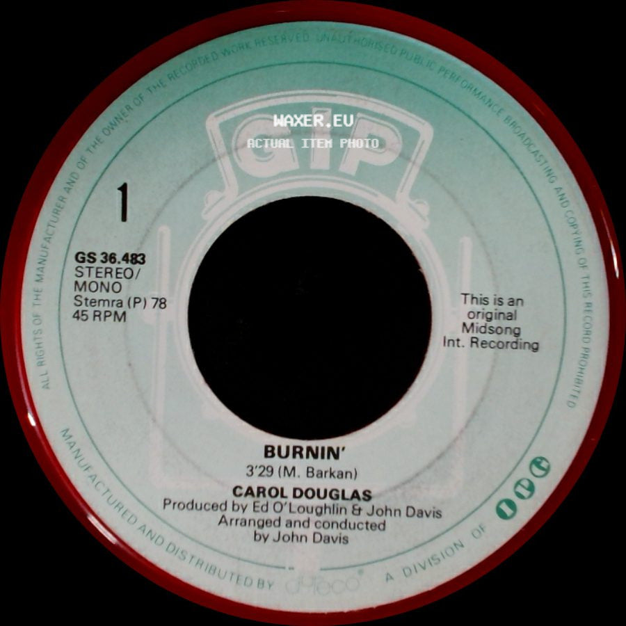 Carol Douglas - Burnin' / Let's Get Down To Doin' It Tonight side A