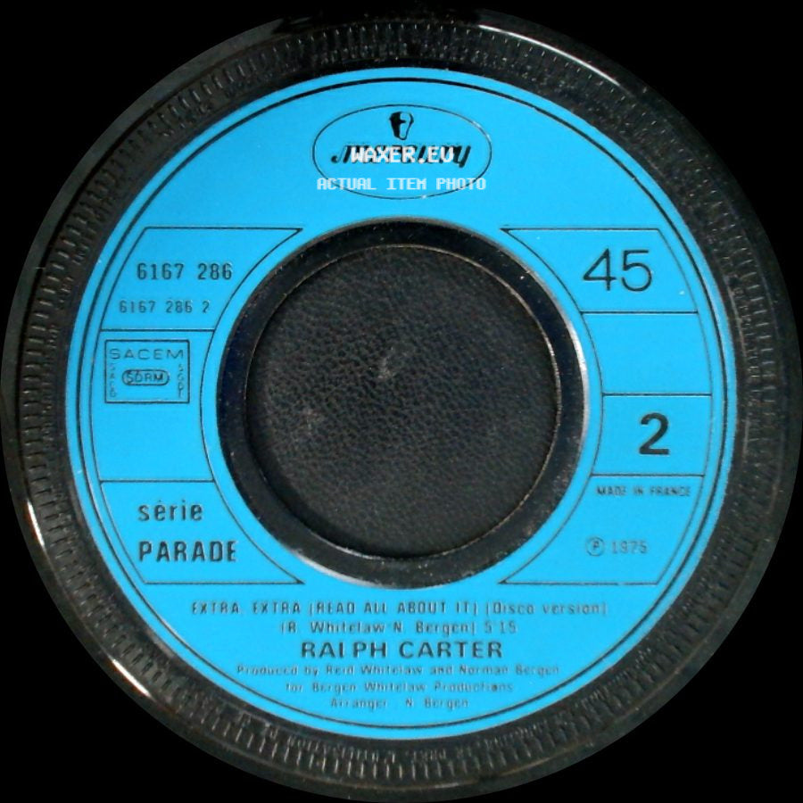 Ralph Carter - Extra, Extra (Read All About It) / Extra Extra (Read All About It) [Disco Version] side B