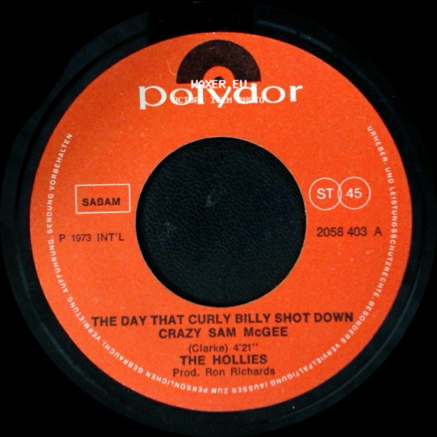 The Hollies - Born A Man / The Day That Curly Billy Shot Down Crazy Sam Mcgee side B