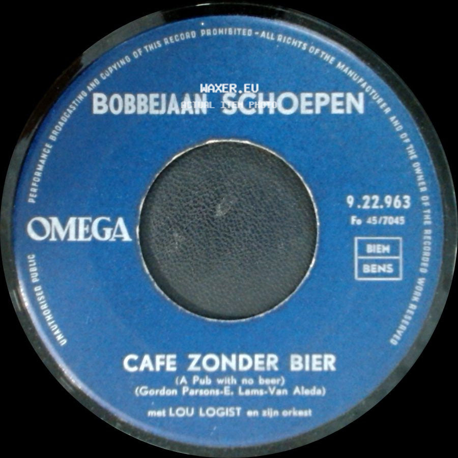 Bobbejaan Schoepen - 'k Weet Al Lang / Cafe Zonder Bier side B
