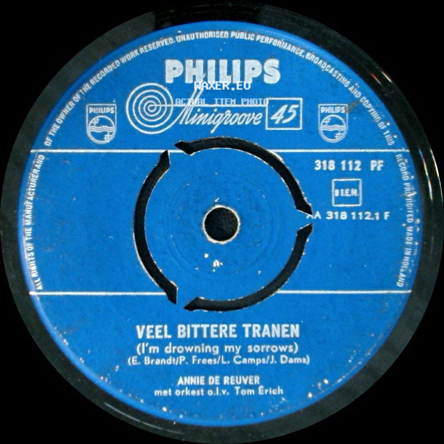 Annie De Reuver - Veel Bittere Tranen (I'm Drowning My Sorrows) / Kleine Zeeman side A