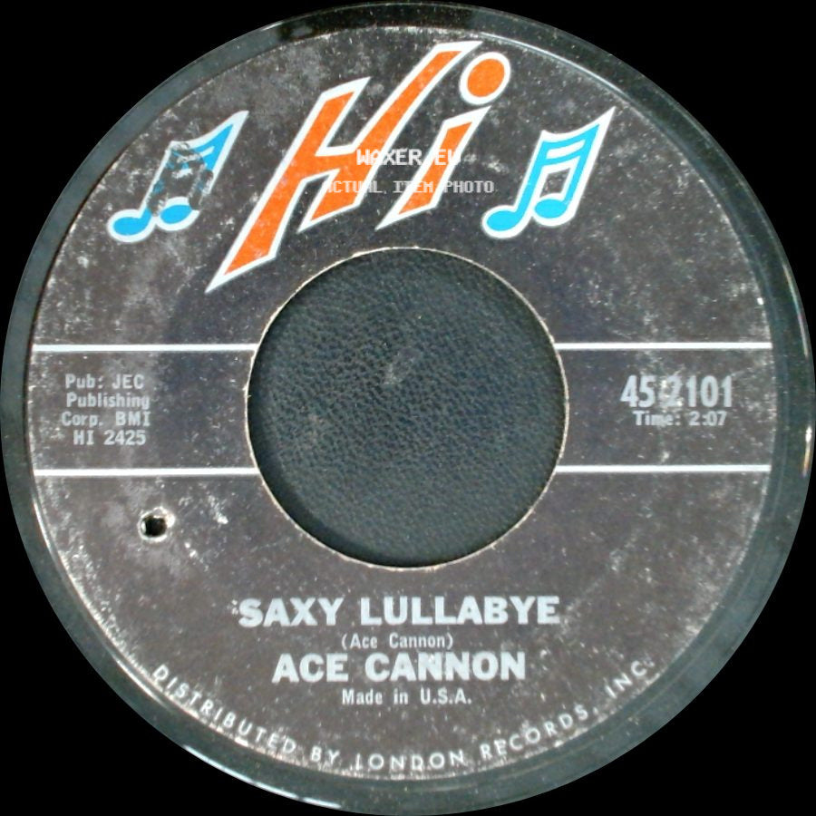 Ace Cannon - Saxy Lullabye / Funny (How Time Slips Away) side A