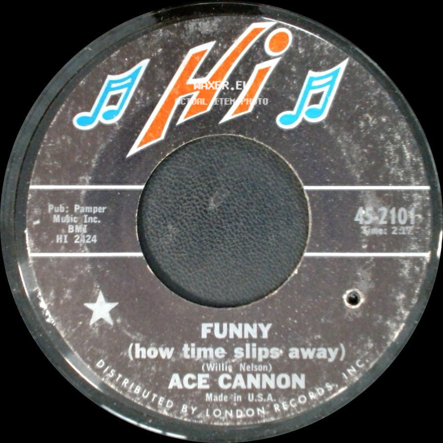 Ace Cannon - Saxy Lullabye / Funny (How Time Slips Away) side B
