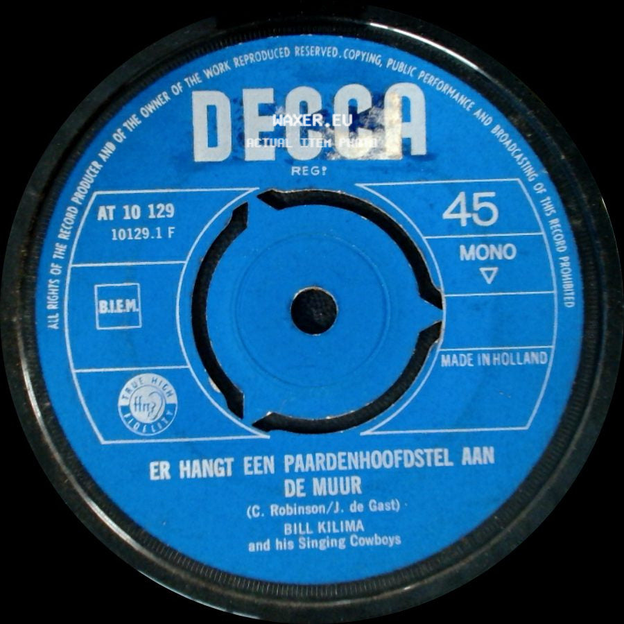 Bill Kilima And His Singing Cowboys - Ragtime Cowboy Joe / Er Hangt Een Paardenhoofdstel Aan De Muur side B