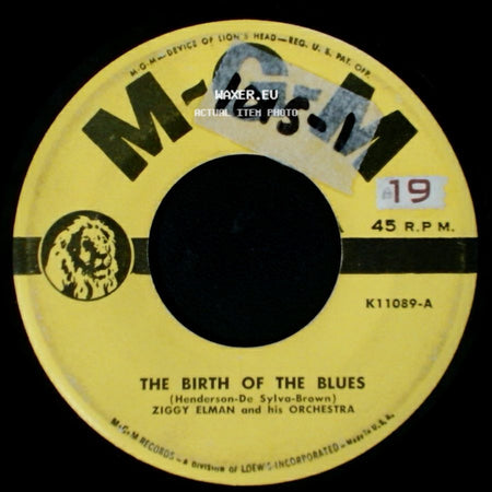 Ziggy Elman And His Orchestra - Sunny Disposish / The Birth Of The Blues side B