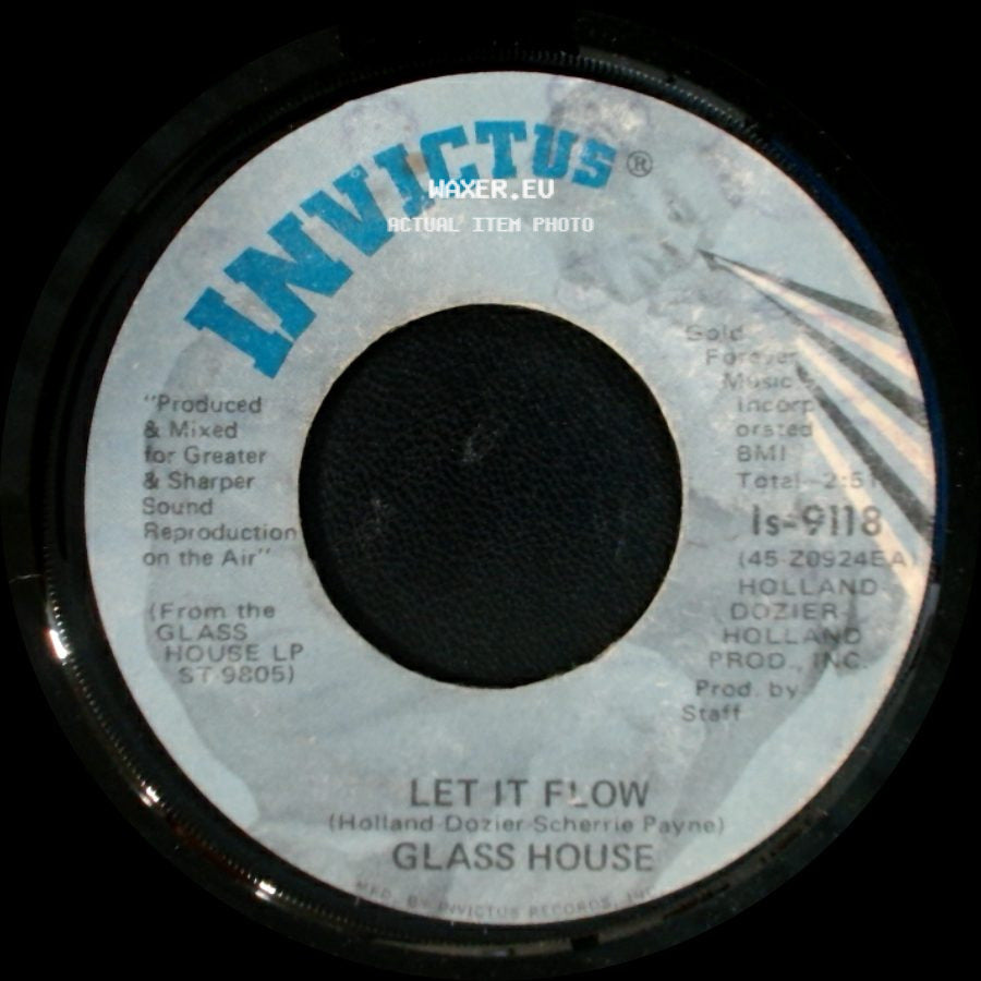 Glass House - Let It Flow / Giving Up The Ring side A