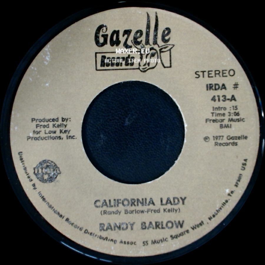 Randy Barlow - We're Crazy / California Lady side B