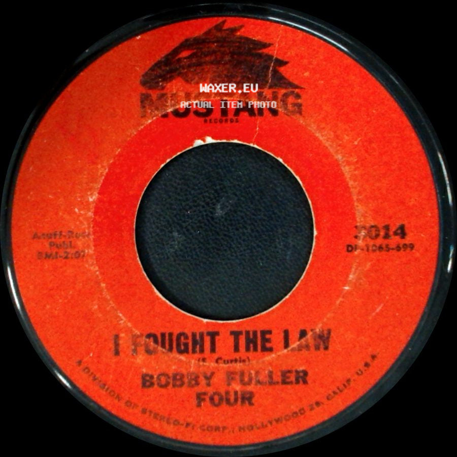 Bobby Fuller Four - Little Annie Lou / I Fought The Law side B