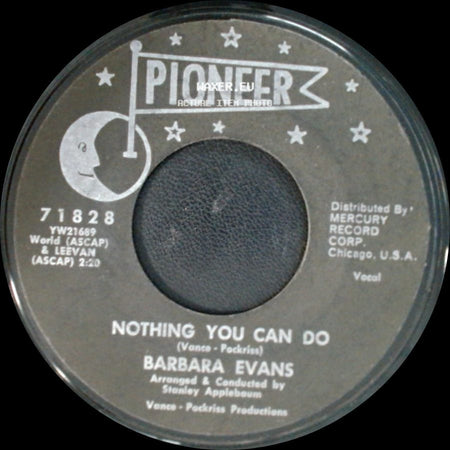 Barbara Evans - Nothing You Can Do / Charlie Wasn't There side A