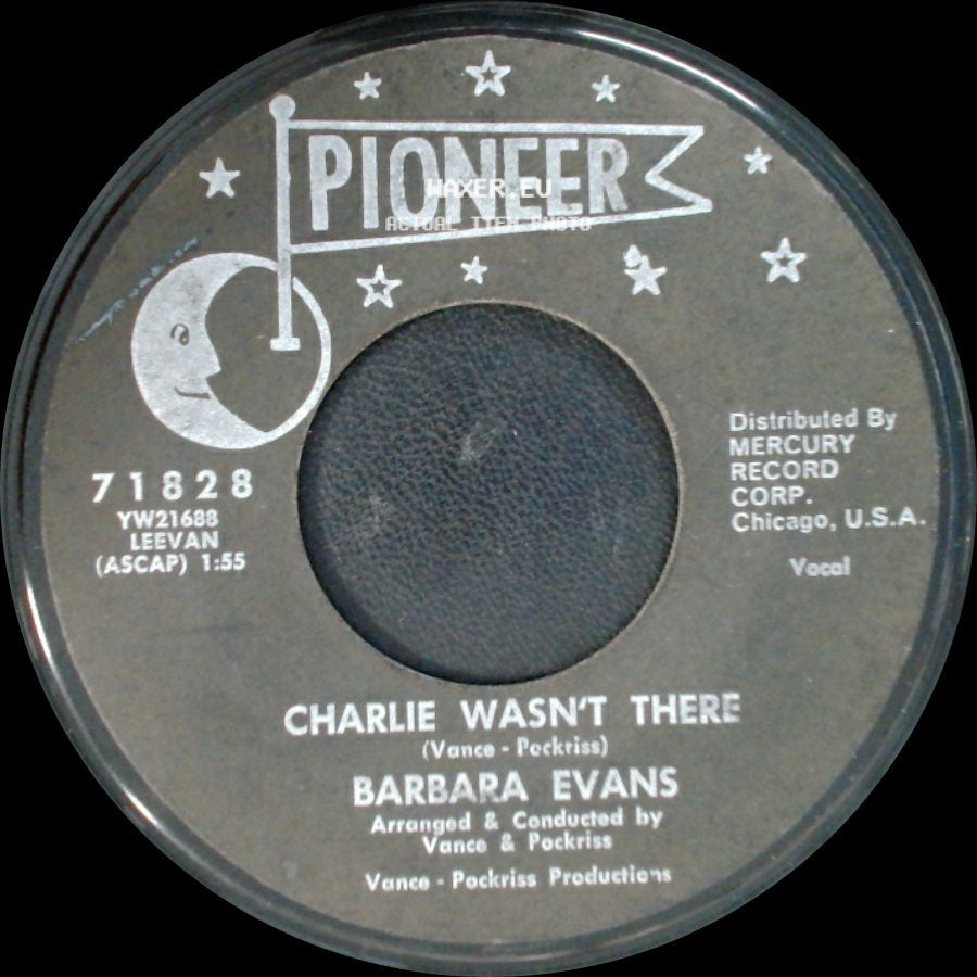 Barbara Evans - Nothing You Can Do / Charlie Wasn't There side B