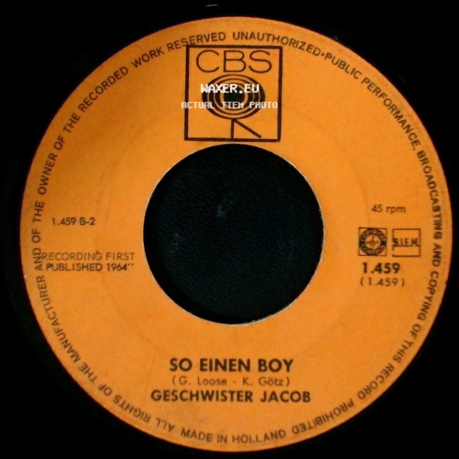 Geschwister Jacob - So Einen Boy / Träume Der Liebe side A