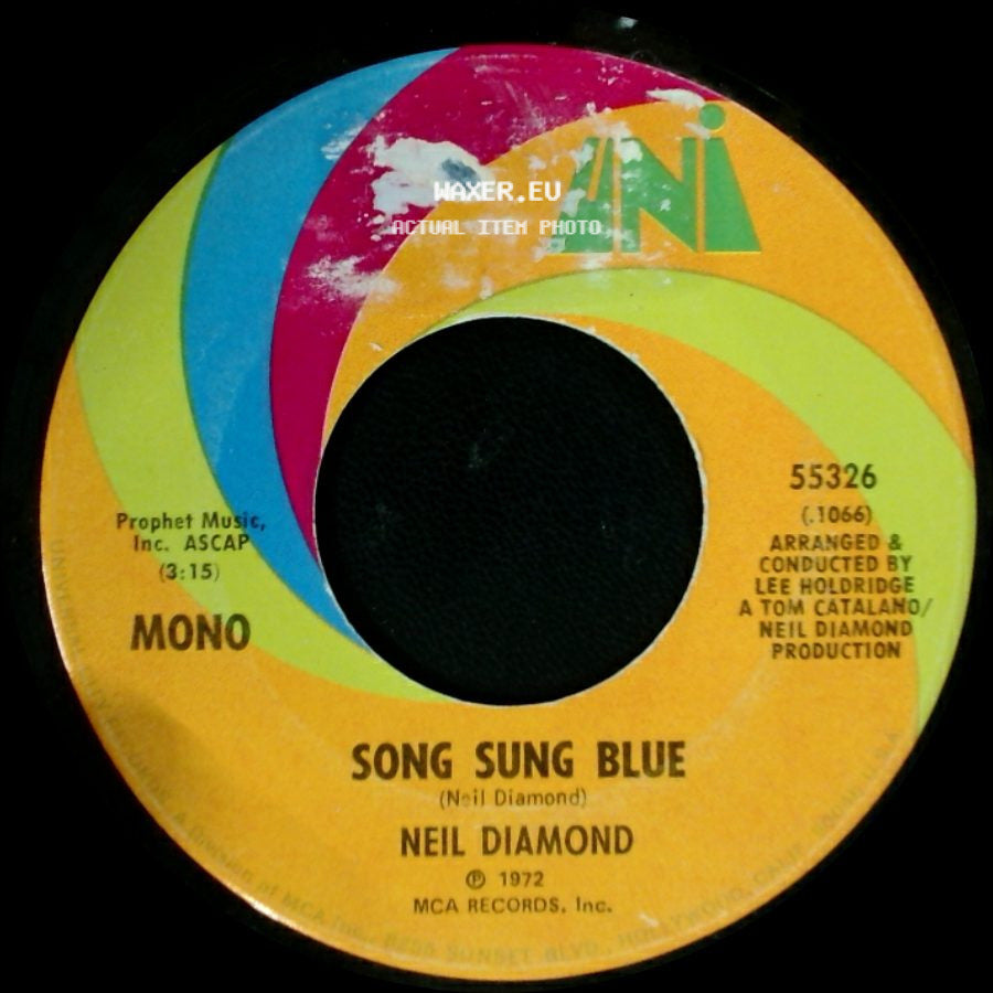 Neil Diamond - Song Sung Blue / Gitchy Goomy side A