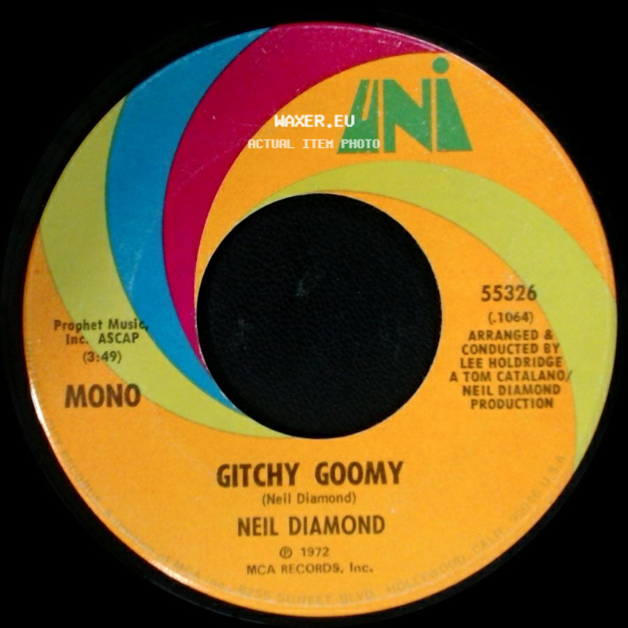Neil Diamond - Song Sung Blue / Gitchy Goomy side B