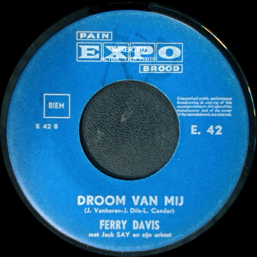 Ferry Davis / Ferry Davis Met Jack Say En Zijn Orkest - Droom Van Mij / Alleen side A