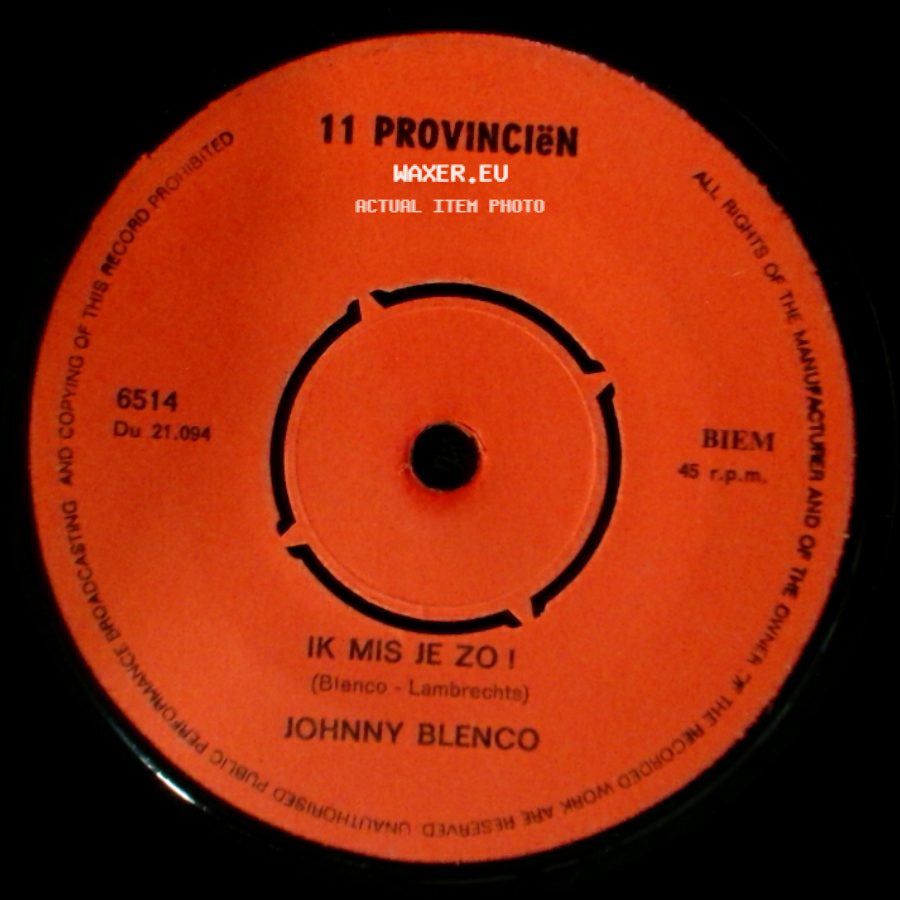Johnny Blenco - Ik Wil Nog Eenmaal Met Je Dansen ..... / Ik Mis Je Zo ! side B