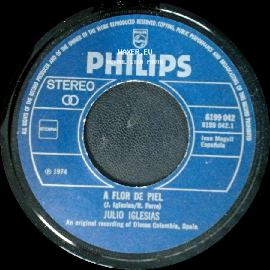 Julio Iglesias - A Flor De Piel / Un Adios A Media Voz side A