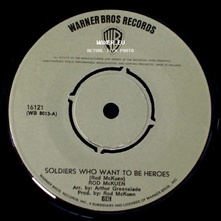 Rod Mckuen - Soldiers Who Want To Be Heroes / Three side A