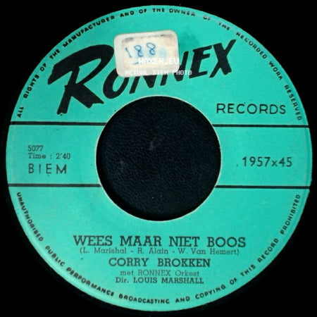 Corry Brokken - Net Als Toen / Wees Maar Niet Boos side B